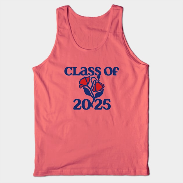 Class of 2025 Tank Top by bubbsnugg